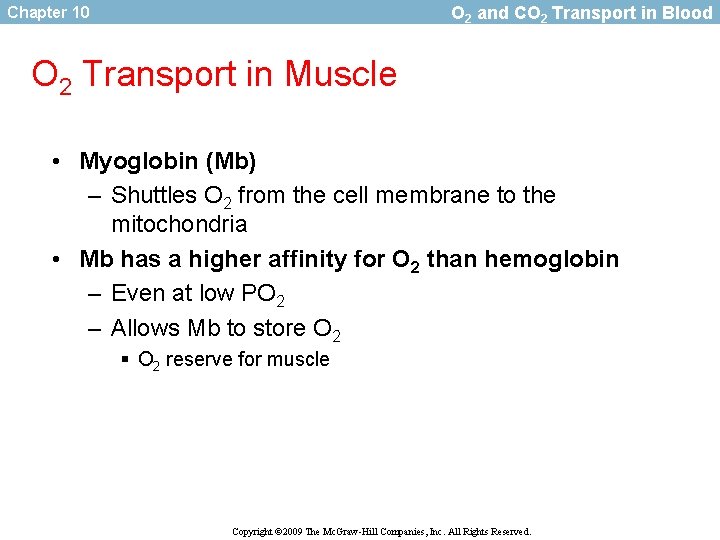 O 2 and CO 2 Transport in Blood Chapter 10 O 2 Transport in