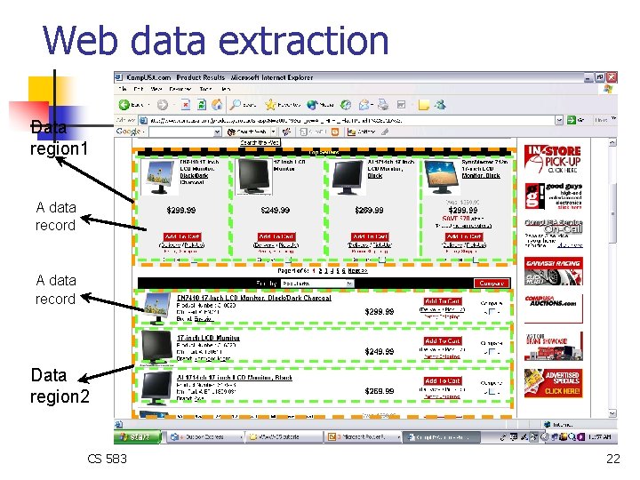 Web data extraction Data region 1 A data record Data region 2 CS 583 Web data extraction Data region 1 A data record Data region 2 CS 583