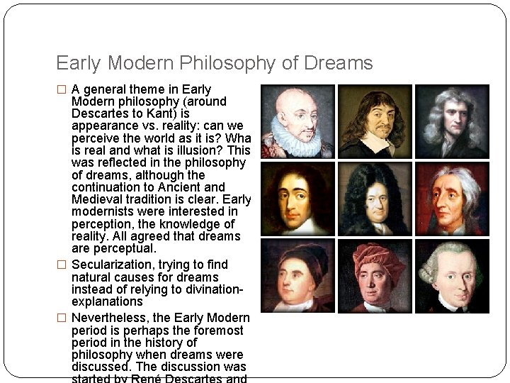 Early Modern Philosophy of Dreams � A general theme in Early Modern philosophy (around