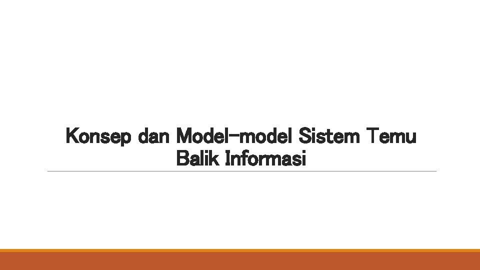 Konsep dan Model-model Sistem Temu Balik Informasi 