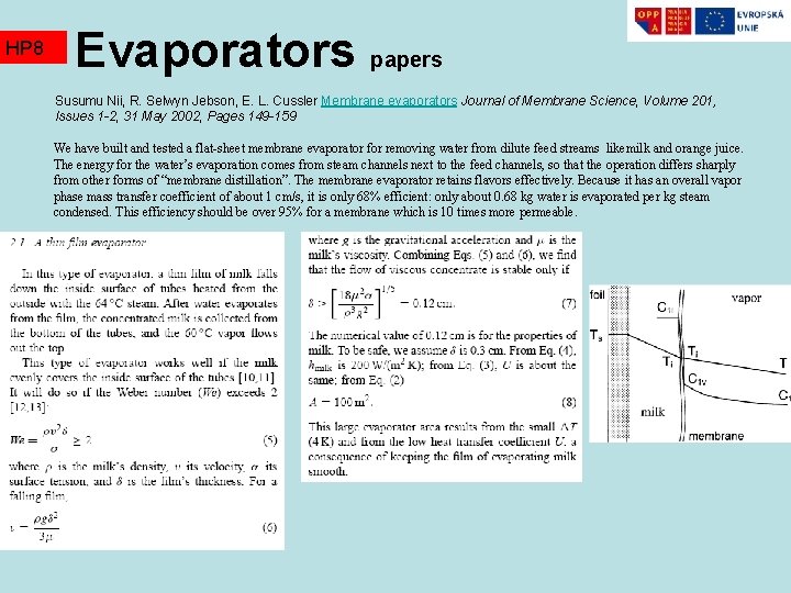 HP 8 Evaporators papers Susumu Nii, R. Selwyn Jebson, E. L. Cussler Membrane evaporators