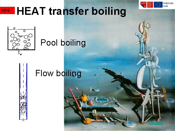 HP 8 HEAT transfer boiling Pool boiling Flow boiling Tanguy 