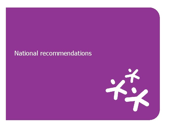 National recommendations 