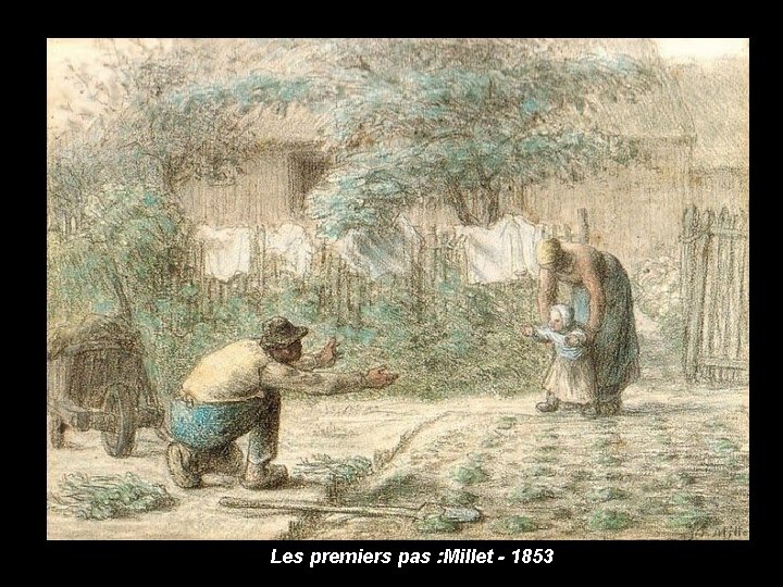 Les premiers pas : Millet - 1853 