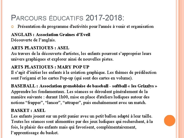 PARCOURS ÉDUCATIFS 2017 -2018: Présentation du programme d'activités pour l'année à venir et organisation