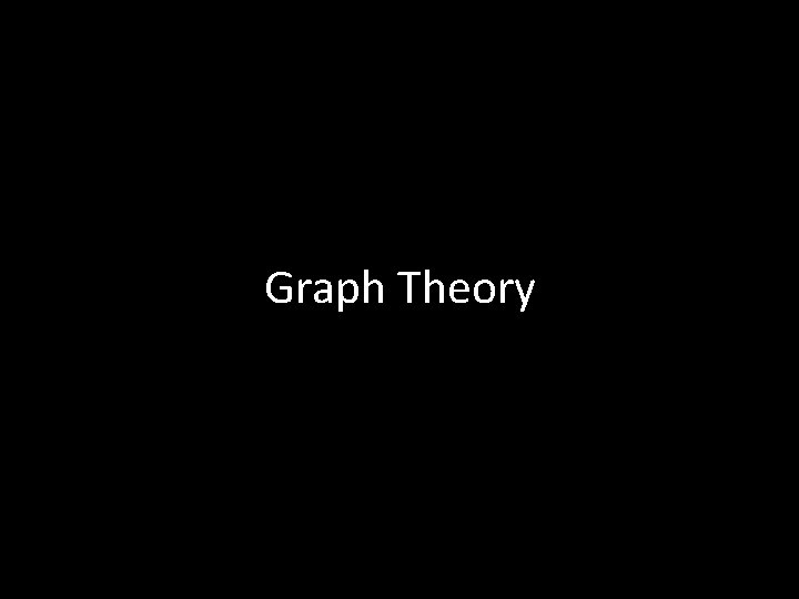 Graph Theory 