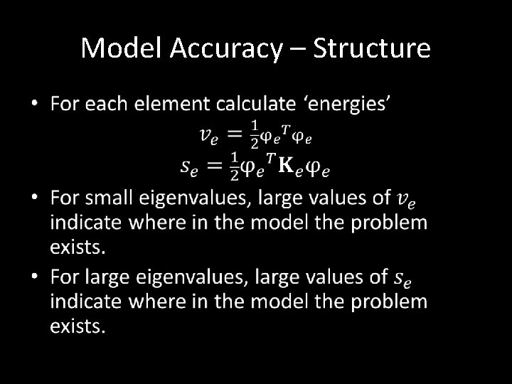 Model Accuracy – Structure • 
