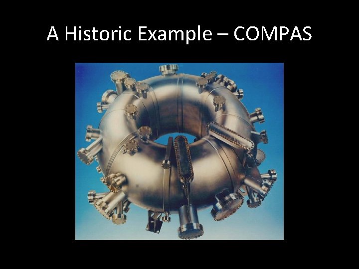 A Historic Example – COMPAS 