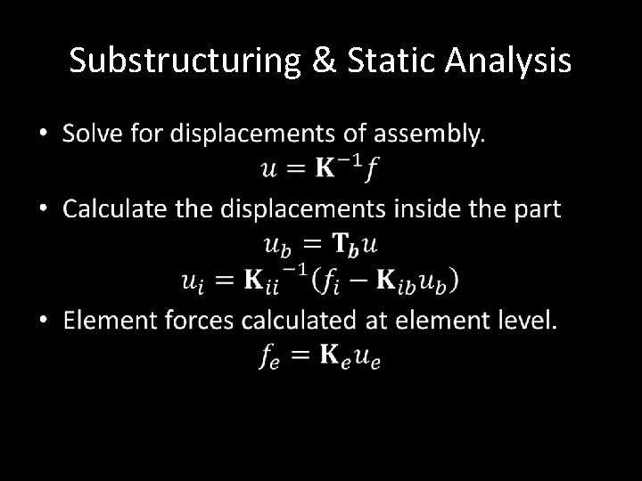 Substructuring & Static Analysis • 