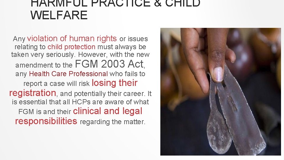 VIOLENCE PREVENTION FEMALE GENITAL MUTILATION Dr Richard Fawcett