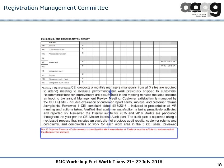 Registration Management Committee RMC Workshop Fort Worth Texas 21– 22 July 2016 18 