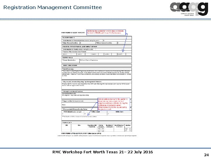 Registration Management Committee RMC Workshop Fort Worth Texas 21– 22 July 2016 24 