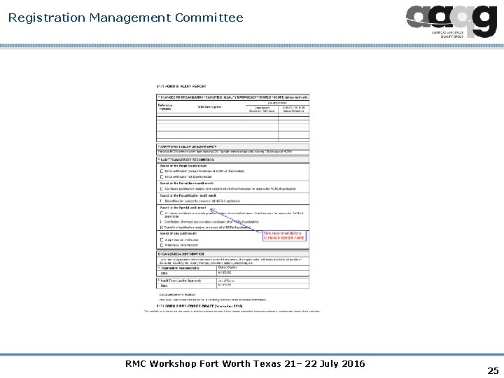 Registration Management Committee RMC Workshop Fort Worth Texas 21– 22 July 2016 25 