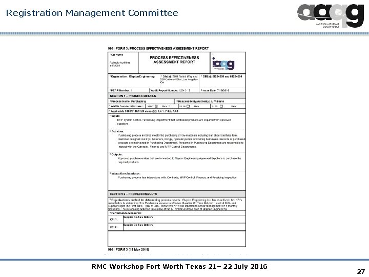 Registration Management Committee RMC Workshop Fort Worth Texas 21– 22 July 2016 27 