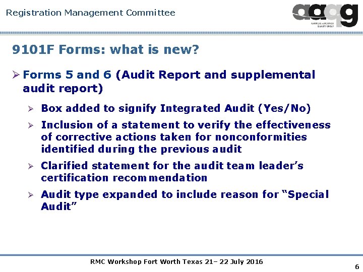 Registration Management Committee 9101 F Forms: what is new? Ø Forms 5 and 6