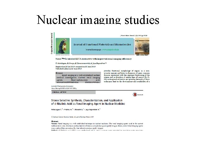 Nuclear imaging studies 