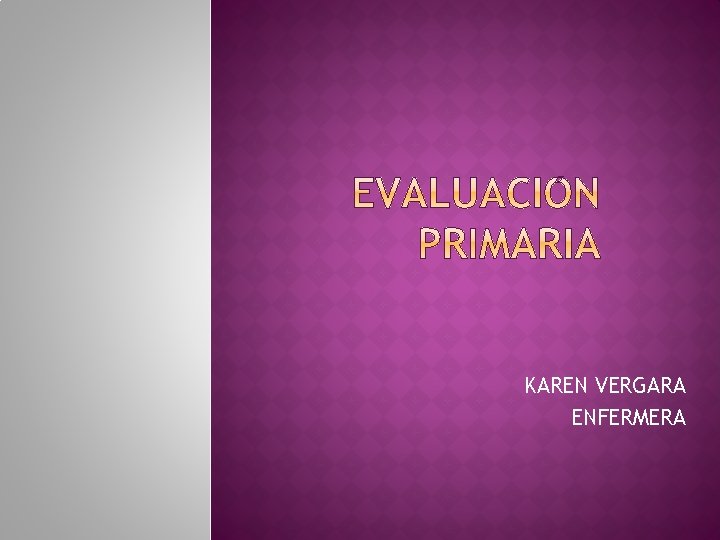 KAREN VERGARA ENFERMERA 