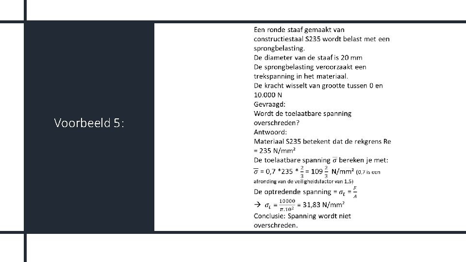  Voorbeeld 5: 