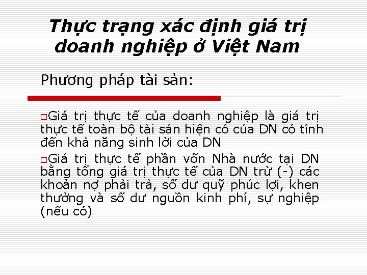 Thực trạng xác định giá trị doanh nghiệp ở Việt Nam Phương pháp tài
