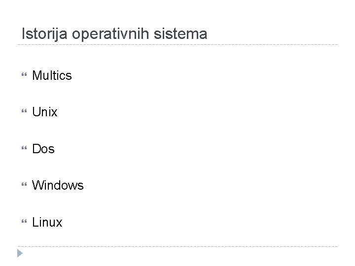 Istorija operativnih sistema Multics Unix Dos Windows Linux 