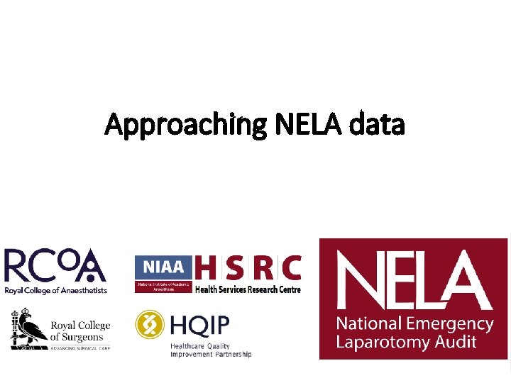 Approaching NELA data 