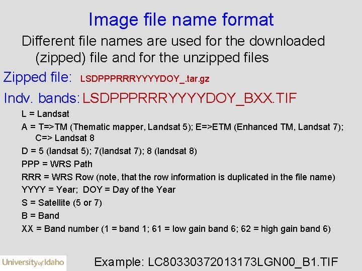 Image file name format Different file names are used for the downloaded (zipped) file