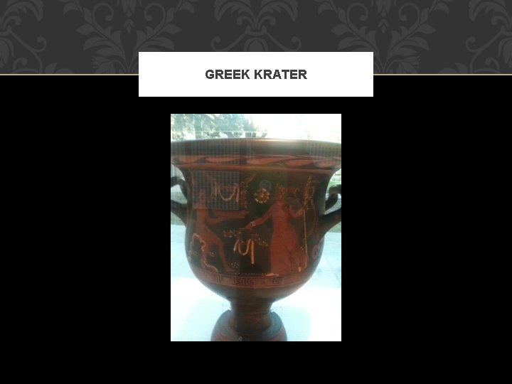 GREEK KRATER 