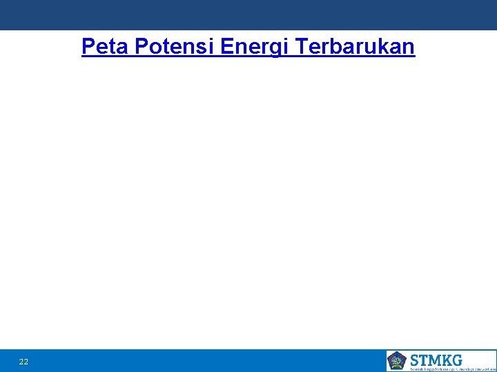 Peta Potensi Energi Terbarukan 22 