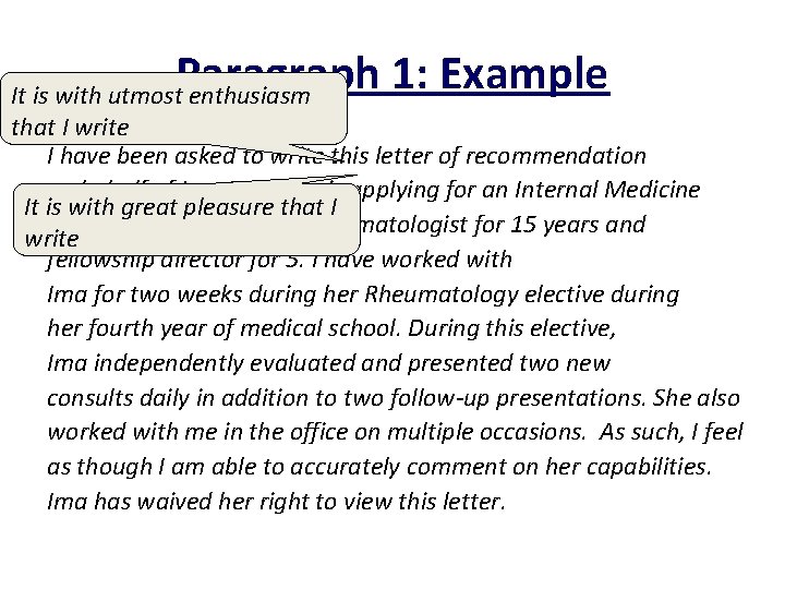 Paragraph 1: Example It is with utmost enthusiasm that I write I have been