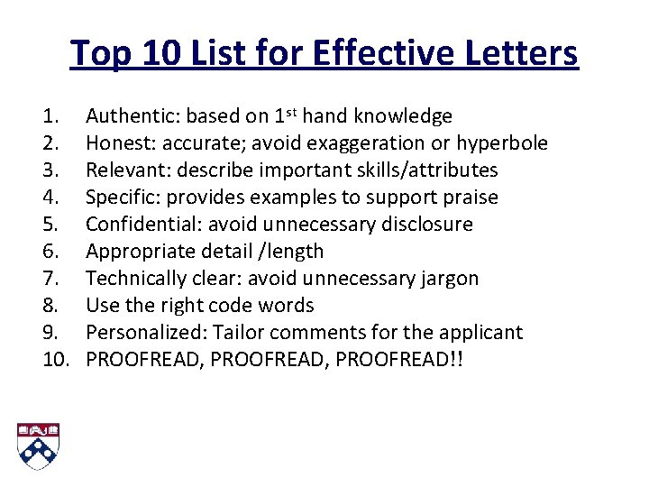 Top 10 List for Effective Letters 1. 2. 3. 4. 5. 6. 7. 8.