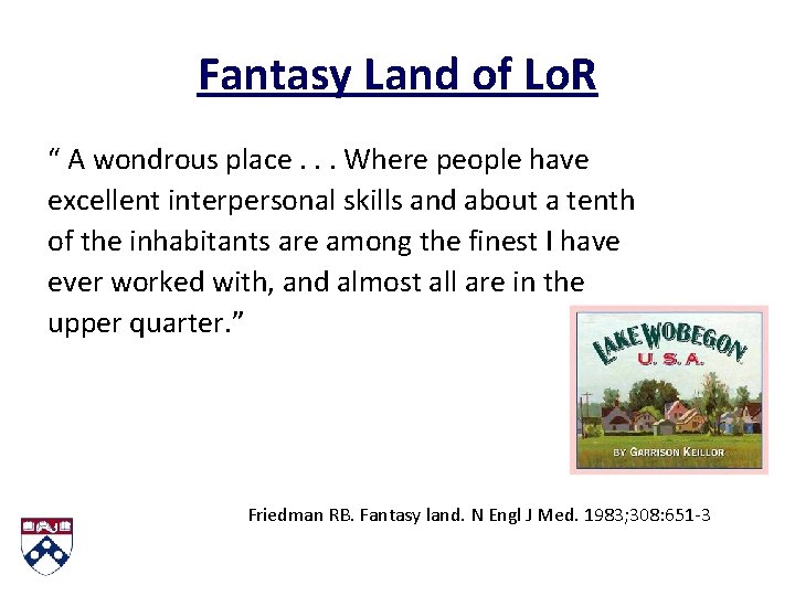 Fantasy Land of Lo. R “ A wondrous place. . . Where people have