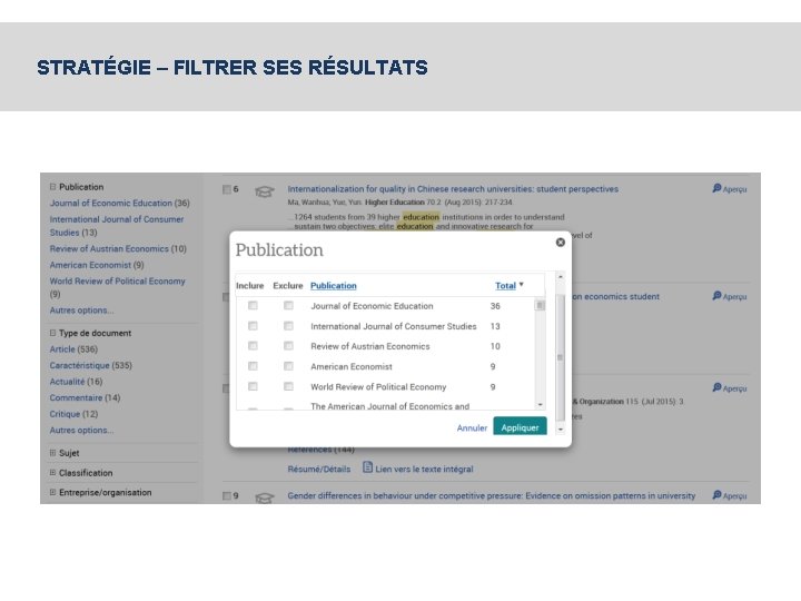 Stratégie – Filtrer les résultats STRATÉGIE – FILTRER SES RÉSULTATS 