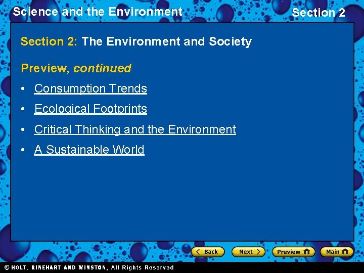 Science and the Environment Section 2: The Environment and Society Preview, continued • Consumption Science and the Environment Section 2: The Environment and Society Preview, continued • Consumption