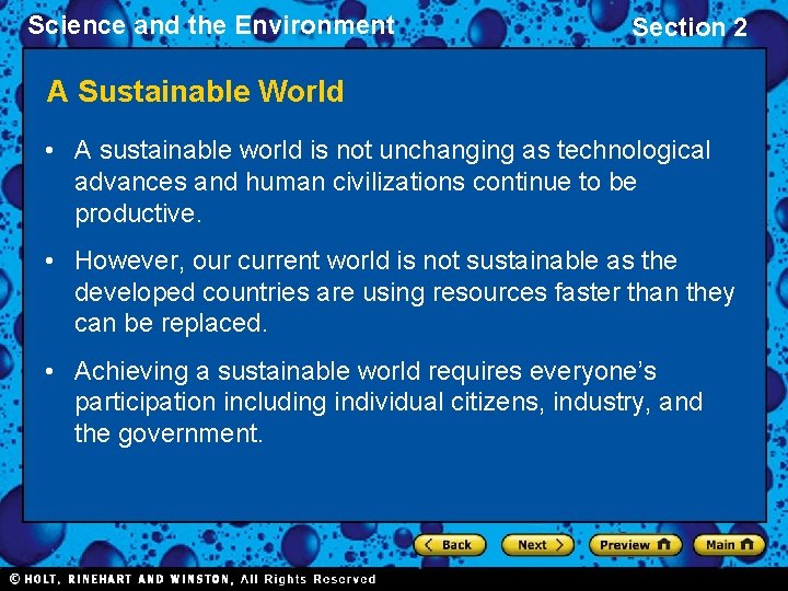 Science and the Environment Section 2 A Sustainable World • A sustainable world is Science and the Environment Section 2 A Sustainable World • A sustainable world is