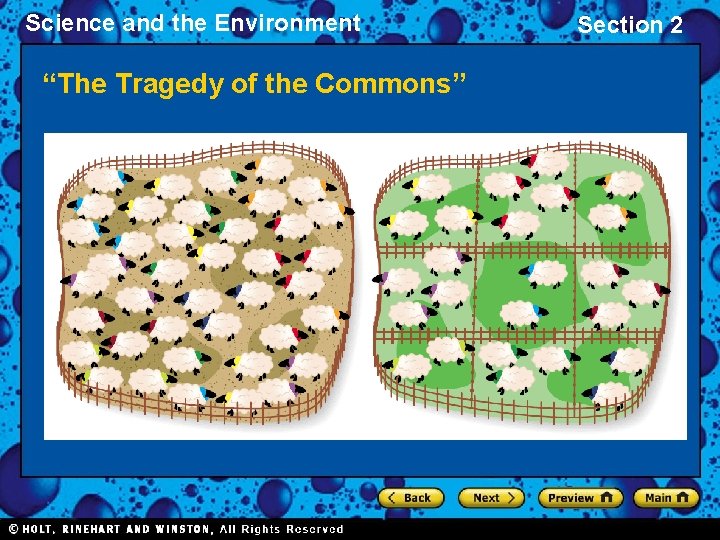 Science and the Environment “The Tragedy of the Commons” Section 2 Science and the Environment “The Tragedy of the Commons” Section 2
