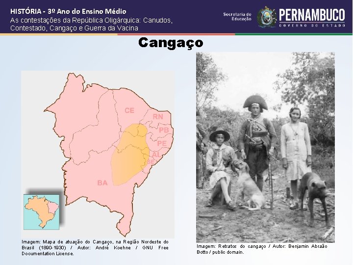 HISTÓRIA - 3º Ano do Ensino Médio As contestações da República Oligárquica: Canudos, Contestado,