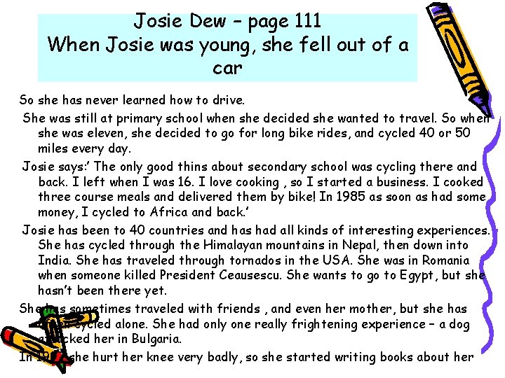 Josie Dew – page 111 When Josie was young, she fell out of a Josie Dew – page 111 When Josie was young, she fell out of a