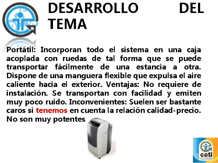 DESARROLLO TEMA DEL Portátil: Incorporan todo el sistema en una caja acoplada con ruedas