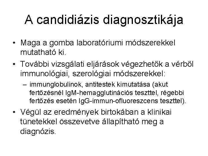 candida vizsgálat vérből)