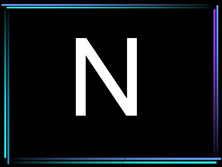N 