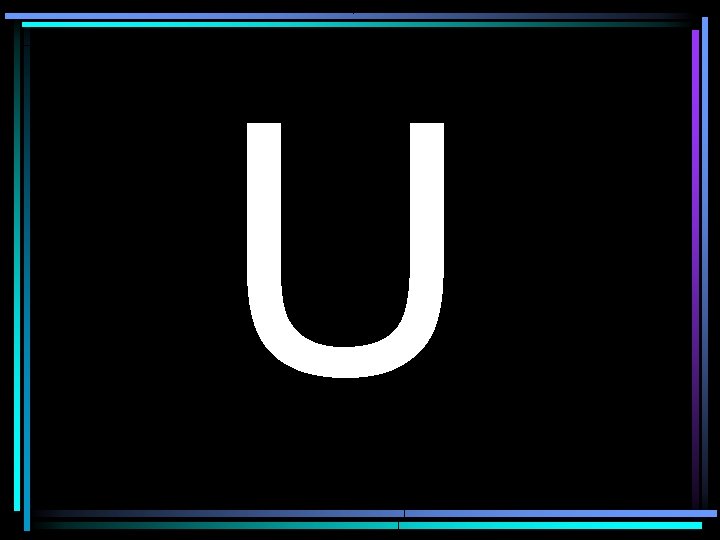 U 