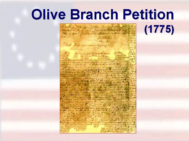 Olive Branch Petition (1775) 