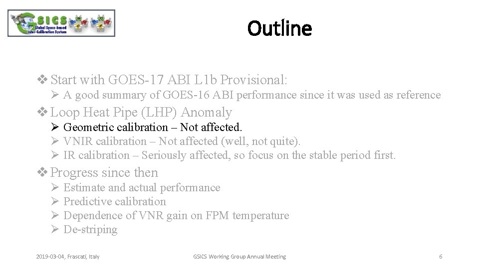 Abi Calibration Performance X Wu Noaanesdisstar And Goesr