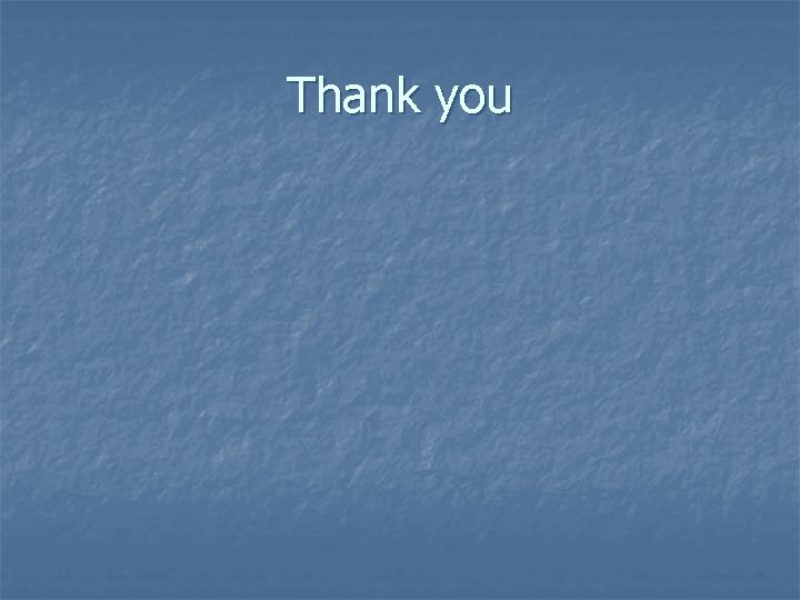 Thank you Thank you