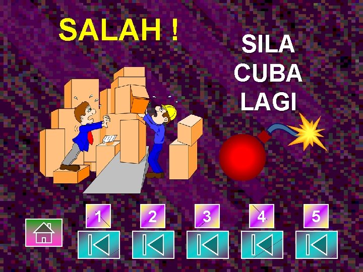 SALAH ! 1 2 SILA CUBA LAGI 3 4 5 