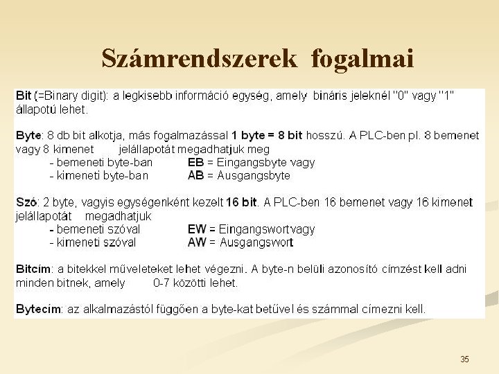 Számrendszerek fogalmai 35 