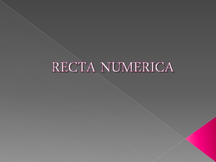 RECTA NUMERICA 