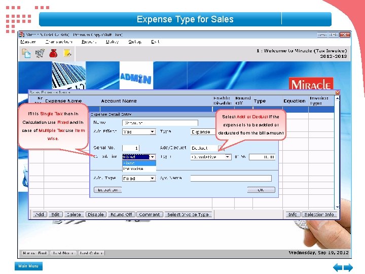 Expense Type for Sales If it is Single Tax then in Calculation use Fixed Expense Type for Sales If it is Single Tax then in Calculation use Fixed