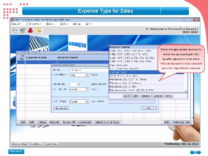 Expense Type for Sales Select the appropriate account in which the accounting for this Expense Type for Sales Select the appropriate account in which the accounting for this