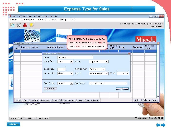 Expense Type for Sales All the details for the expense name Discount is shown Expense Type for Sales All the details for the expense name Discount is shown